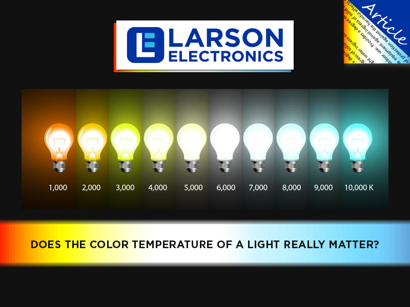 Light Temperature by Larson Electronics